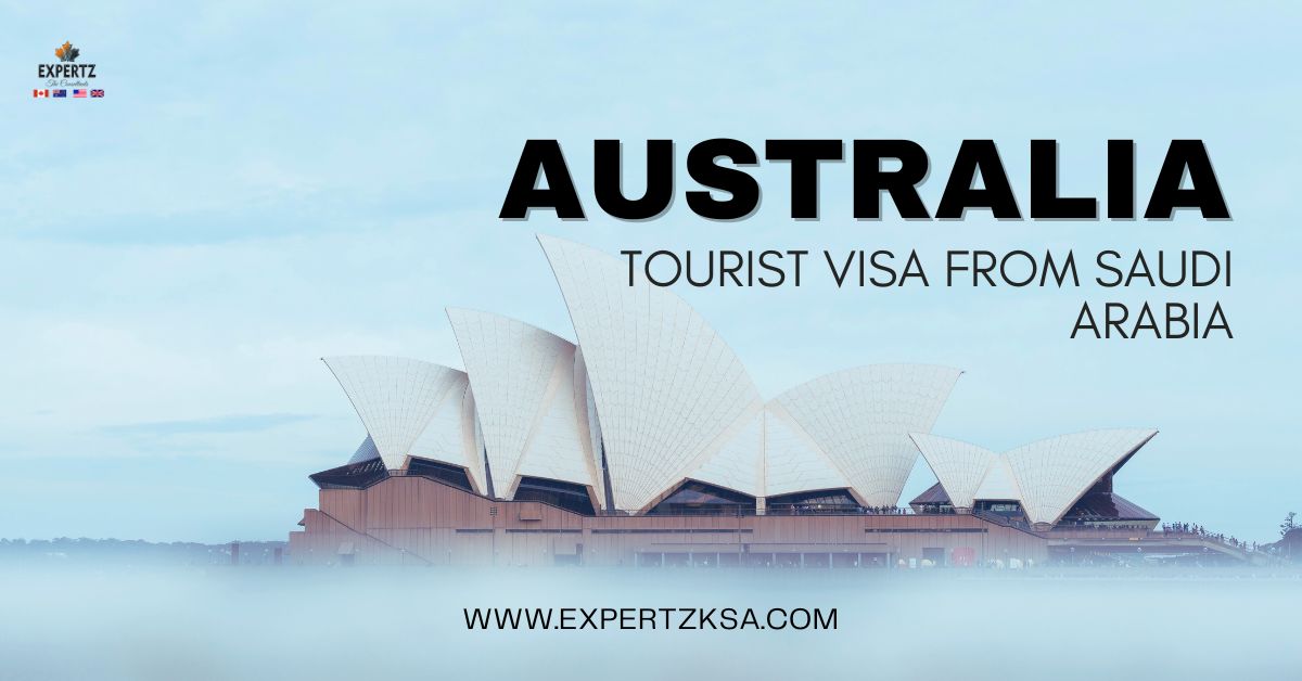 Australia Tourist Visa from Saudi Arabia