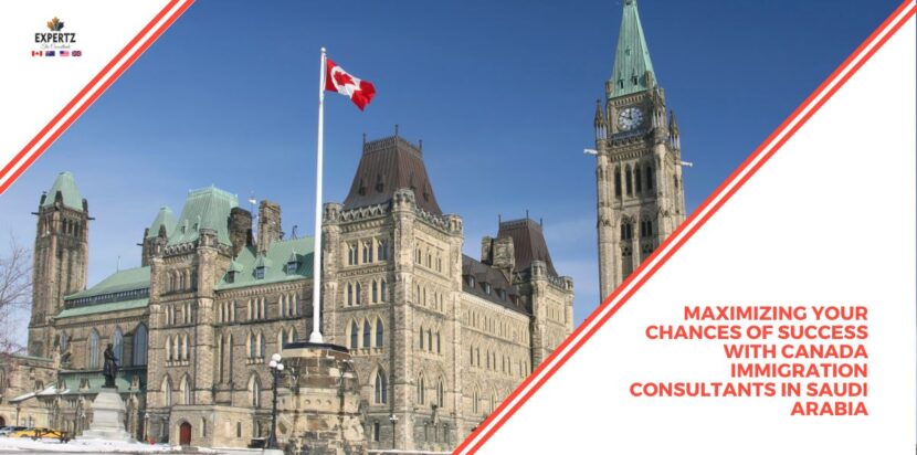 Maximizing Your Chances of Success with Canada Immigration Consultants in Saudi Arabia