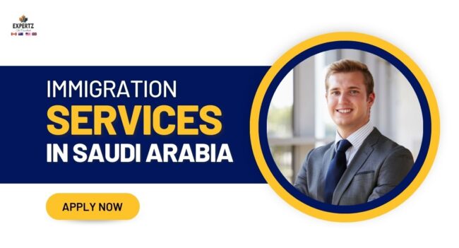 IMMMIGRATION SERVICE IN SAUDI ARABIA